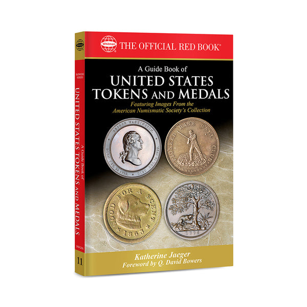 A Guide Book of U.S. Tokens and Medals